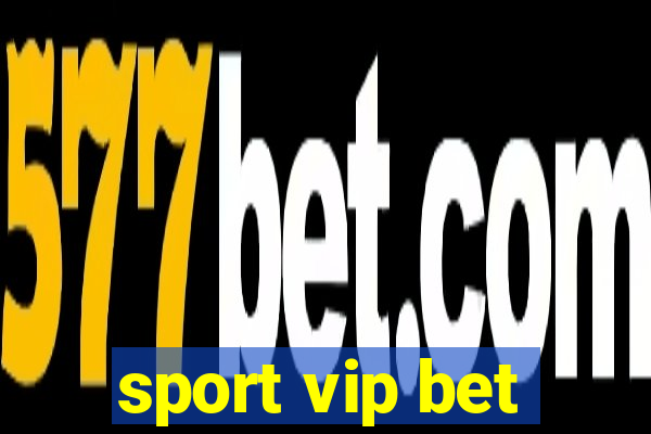 sport vip bet