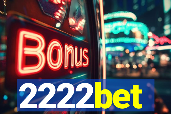 2222bet