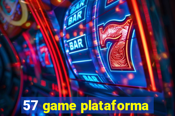 57 game plataforma