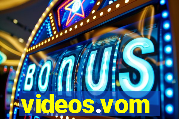 videos.vom