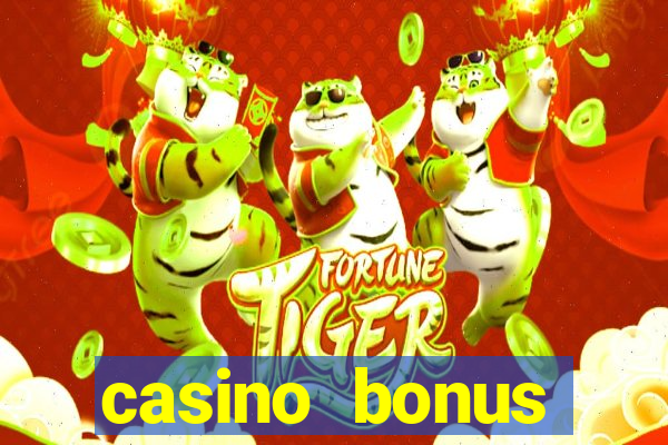 casino bonus hunting strategy