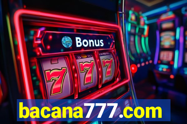 bacana777.com