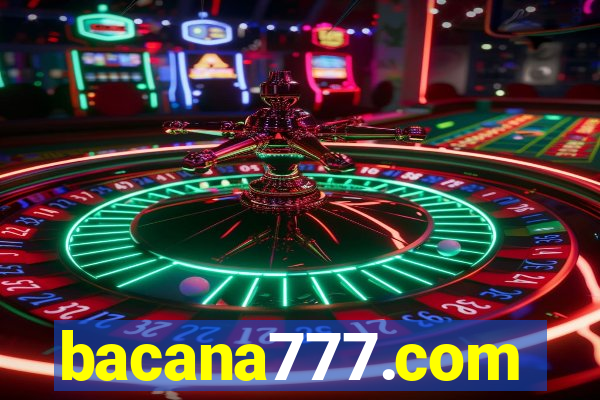 bacana777.com