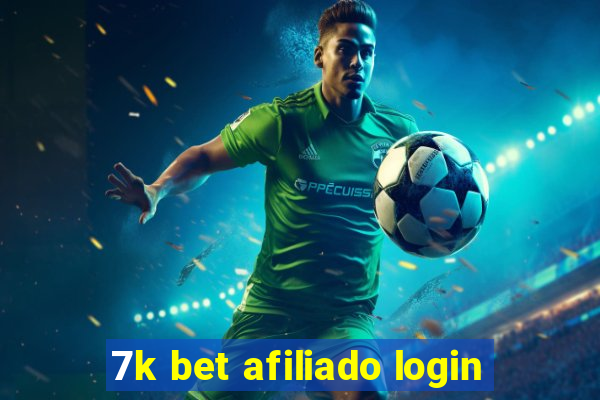 7k bet afiliado login