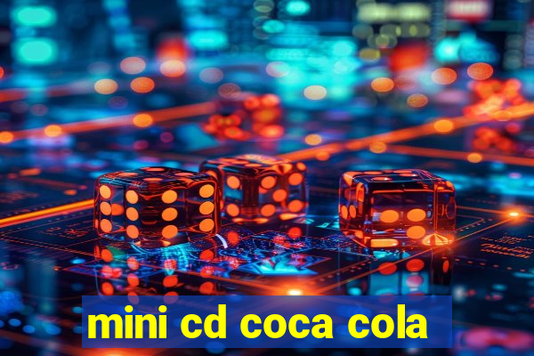 mini cd coca cola