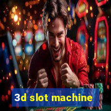 3d slot machine