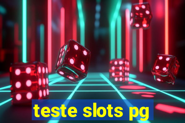 teste slots pg