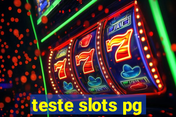 teste slots pg