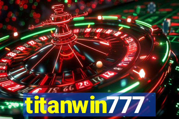 titanwin777