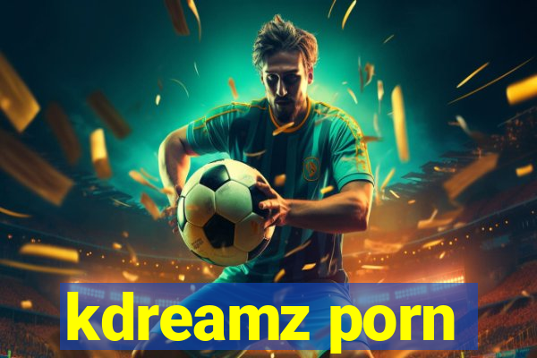 kdreamz porn