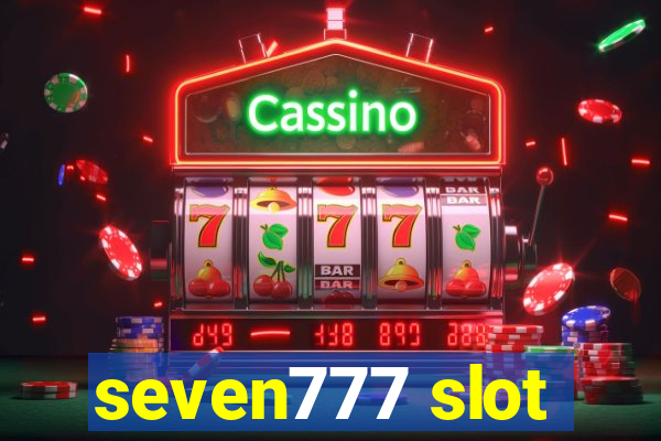 seven777 slot