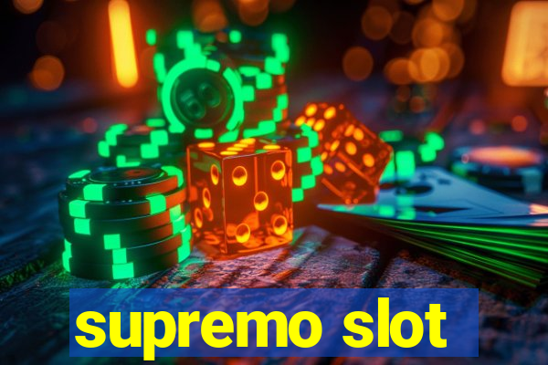 supremo slot