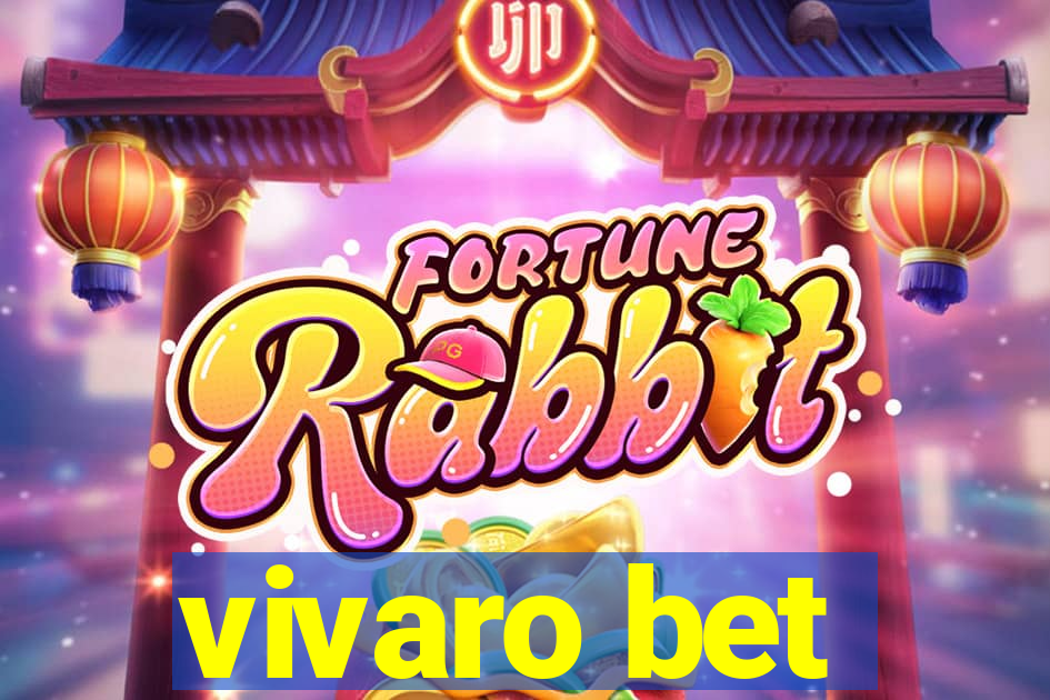 vivaro bet