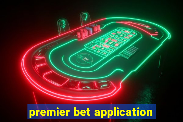 premier bet application