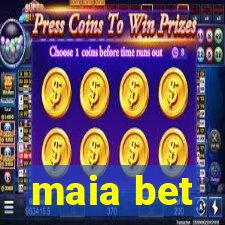 maia bet