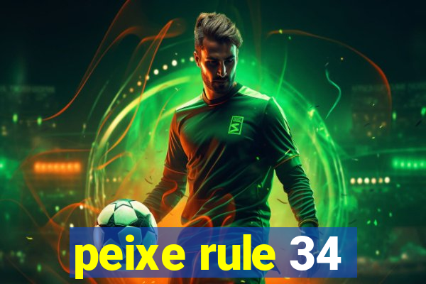 peixe rule 34