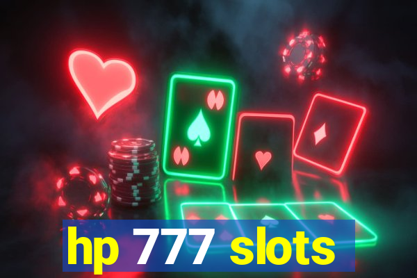 hp 777 slots