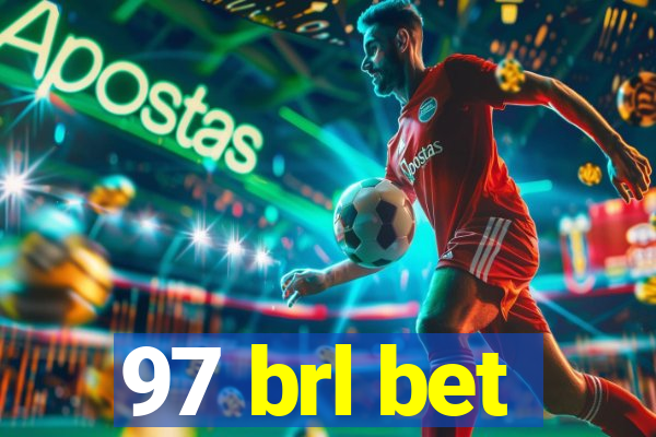 97 brl bet