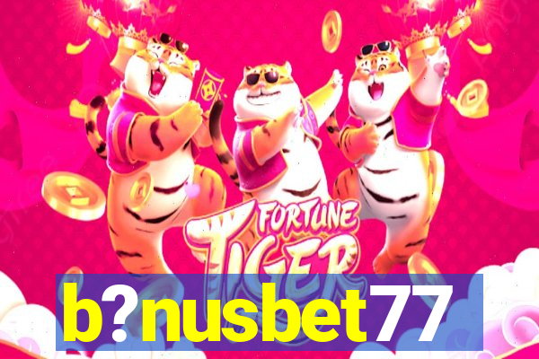 b?nusbet77