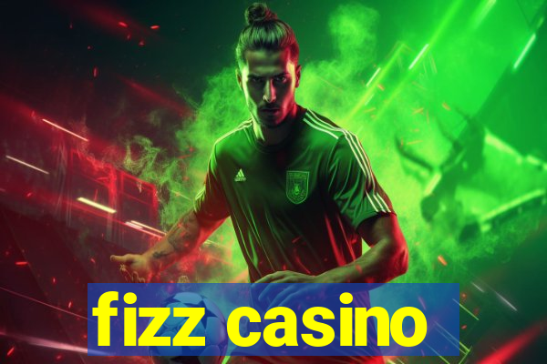 fizz casino