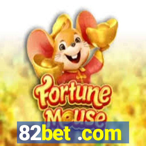 82bet .com