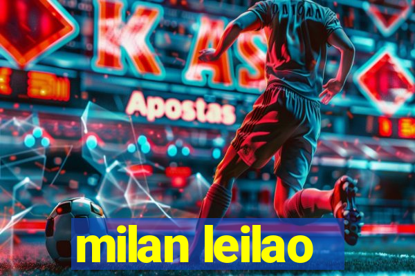 milan leilao