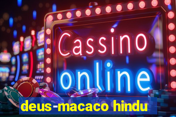 deus-macaco hindu