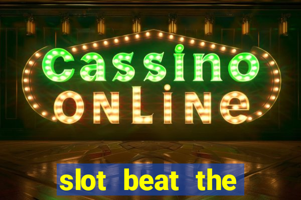 slot beat the beast mighty sphinx