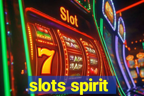 slots spirit