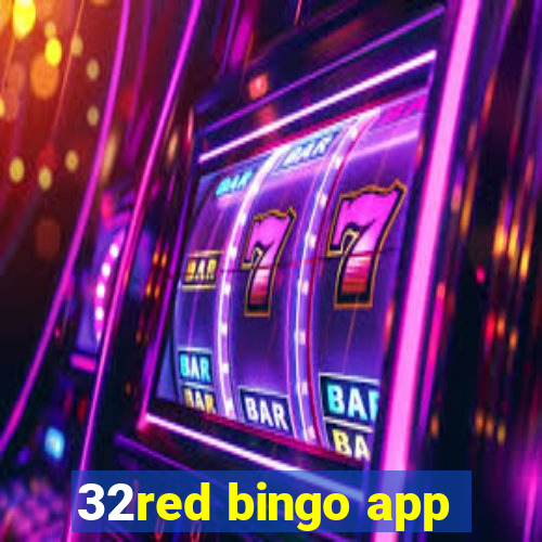 32red bingo app