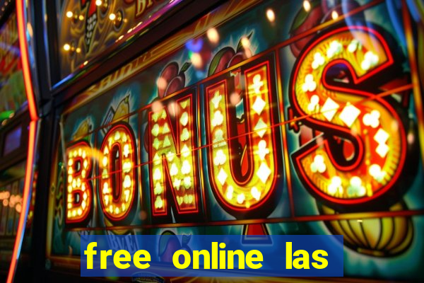 free online las vegas slot machines