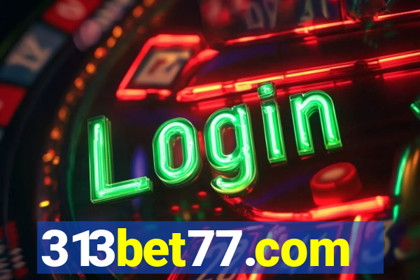 313bet77.com