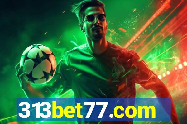 313bet77.com