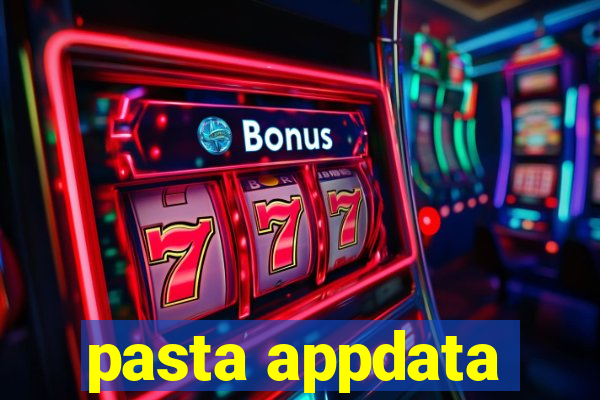 pasta appdata