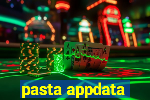 pasta appdata