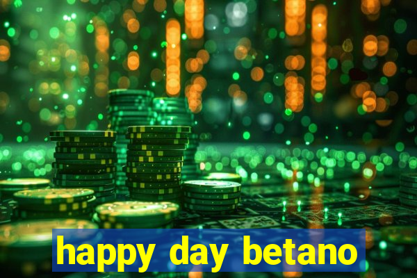 happy day betano