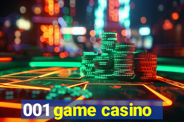 001 game casino