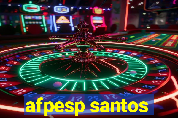 afpesp santos