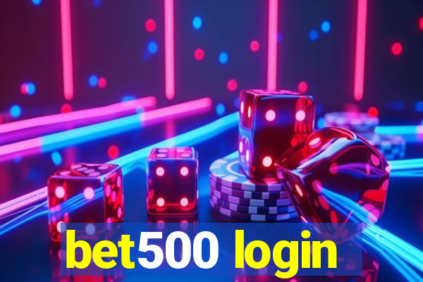 bet500 login