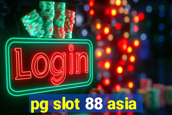 pg slot 88 asia