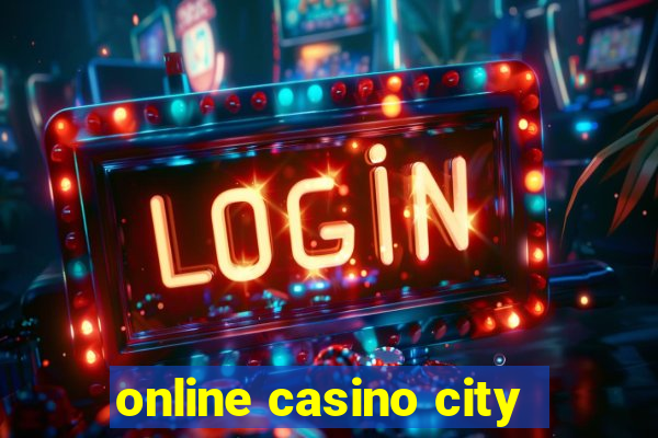 online casino city