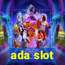 ada slot