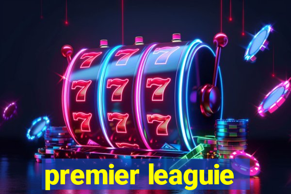 premier leaguie