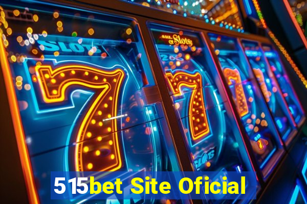 515bet Site Oficial