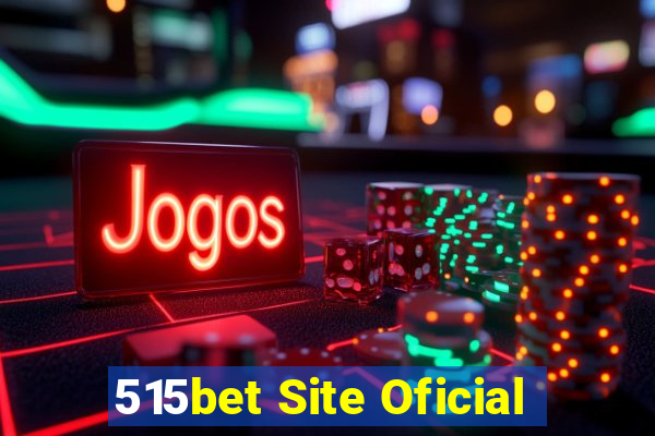 515bet Site Oficial