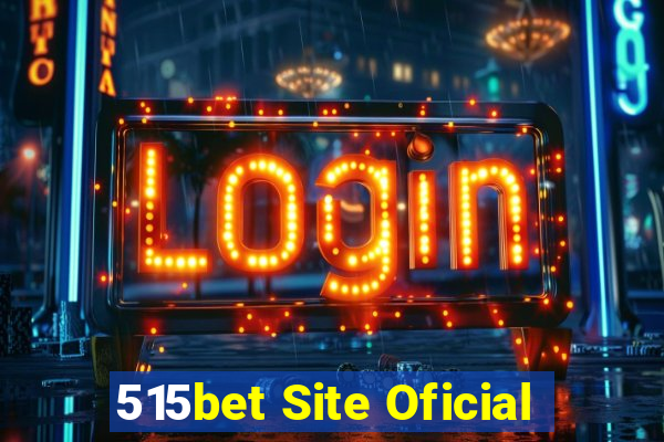 515bet Site Oficial