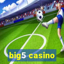 big5 casino