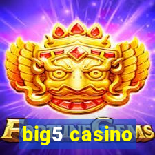 big5 casino