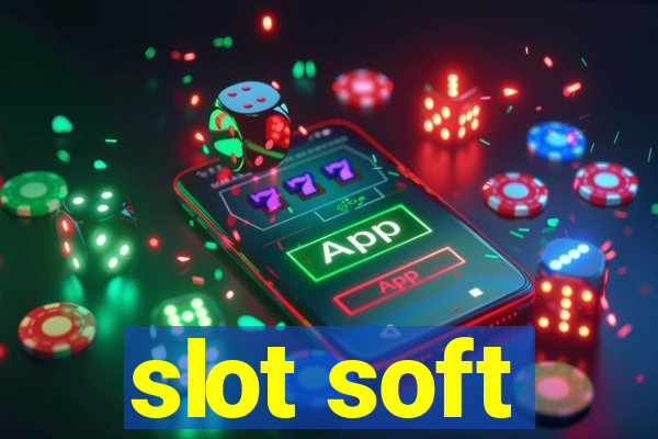 slot soft