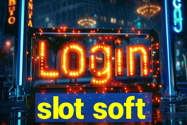 slot soft